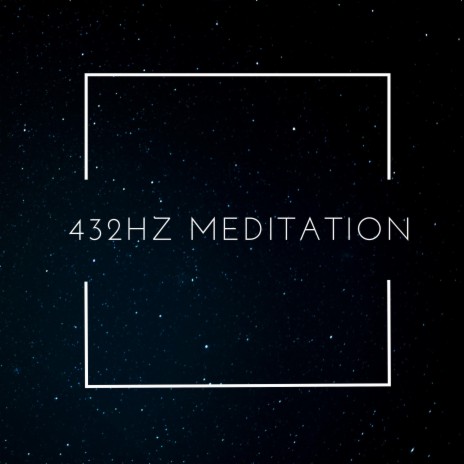 432 Meditation