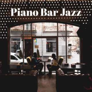 Piano Bar Jazz – Relaxing Jazz Mix (London Coffee Shop Ambience)