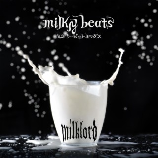 milky beats