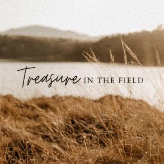 Treasure in the Field