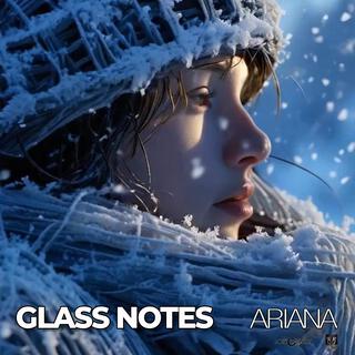 GLASS NOTES