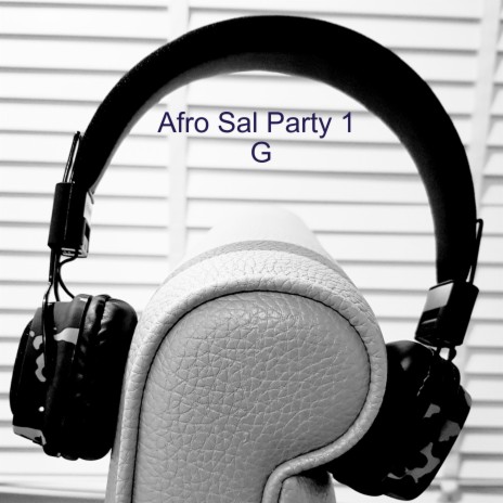 Afro Sal Party 1 | Boomplay Music