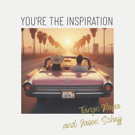 You're the Inspiration ft. Jason Scheff | Boomplay Music