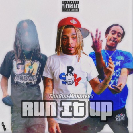 Run It Up ft. GM Bubba, Lil 2800xo & Foe Fangaz | Boomplay Music