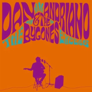 Dan Andriano & The Bygones