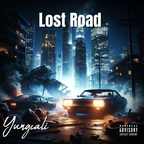 Lost Road | Boomplay Music