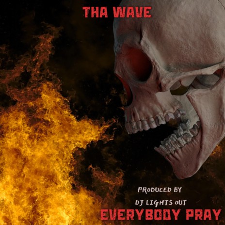 Everybody Pray (Radio Edit)