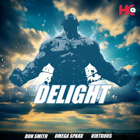 DELIGHT ft. Ron Smith & Virtuous