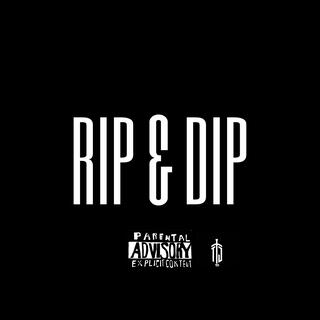 Rip & Dip