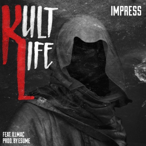 Kult Life (feat. Illmac) | Boomplay Music