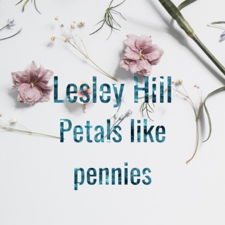 Petals Like Pennies | Boomplay Music