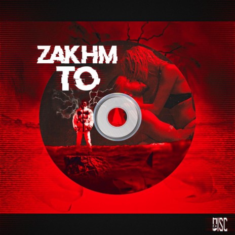 Zakhme To | Boomplay Music