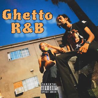 Ghetto R&B