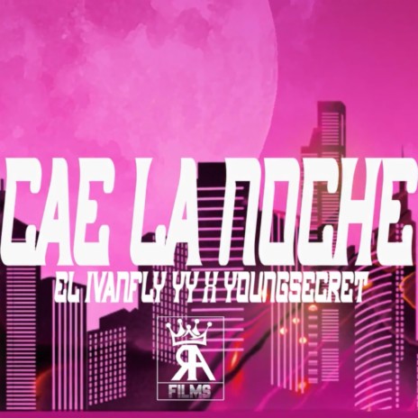 Cae La Noche | Boomplay Music