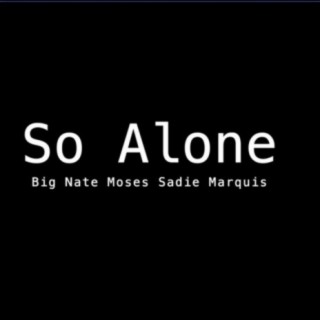 So Alone