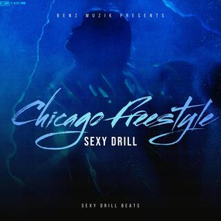 Chicago Freestyle (Sexy Drill Remix)