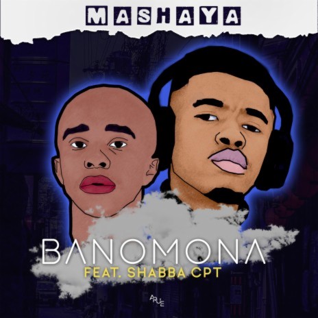 Banomona ft. Shabba CPT | Boomplay Music