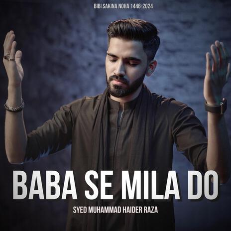 Baba Se Mila Do | Boomplay Music