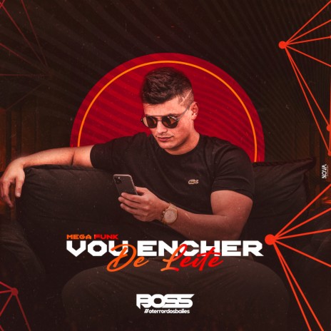 MEGA FUNK - VOU ENCHER DE LEITE | Boomplay Music