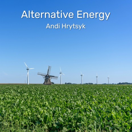 Alternative Energy | Boomplay Music