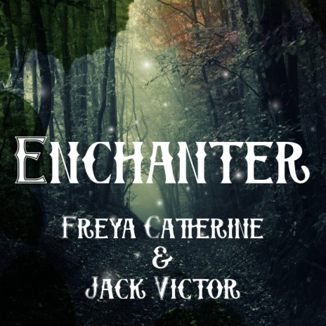 Enchanter (Instrumental) ft. Jack Victor