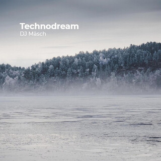 TECHNODREAM