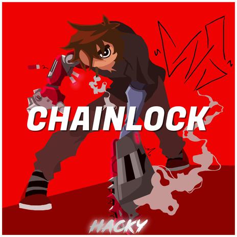 Chainlock | Boomplay Music