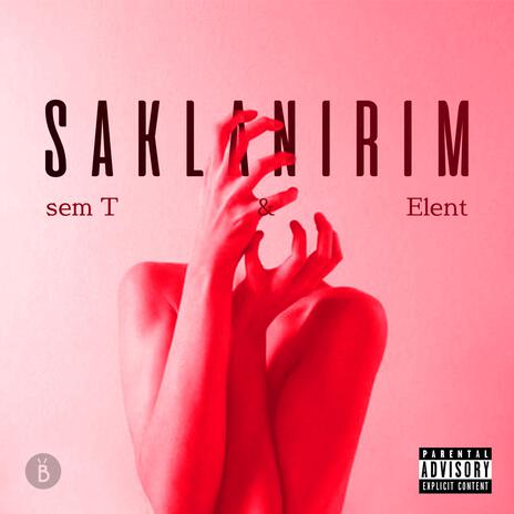 Saklanırım | Boomplay Music