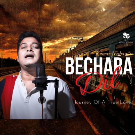 Bechara Dil | Boomplay Music