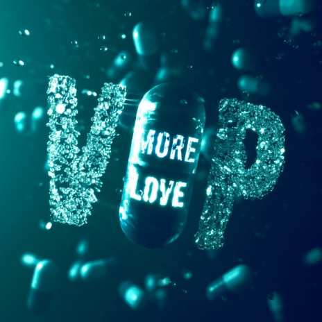 More Love VIP ft. Helzak & Anxxiety | Boomplay Music