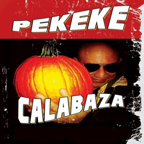 Calabaza (Heavy Version)