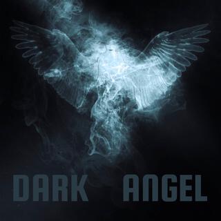 Dark Angel lyrics | Boomplay Music