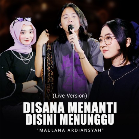 Disana Menanti Disini Menunggu (Live Ska Reggae) | Boomplay Music