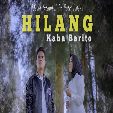 Hilang Kaba Barito ft. Putri livana | Boomplay Music