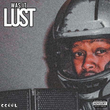 Was It Lust | Boomplay Music