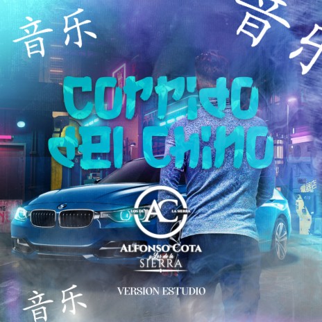 Corrido Del Chino (Version Estudio) | Boomplay Music