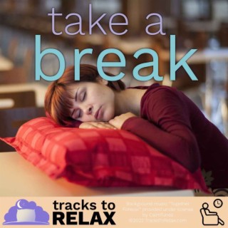 Nap Meditation - Take A Break