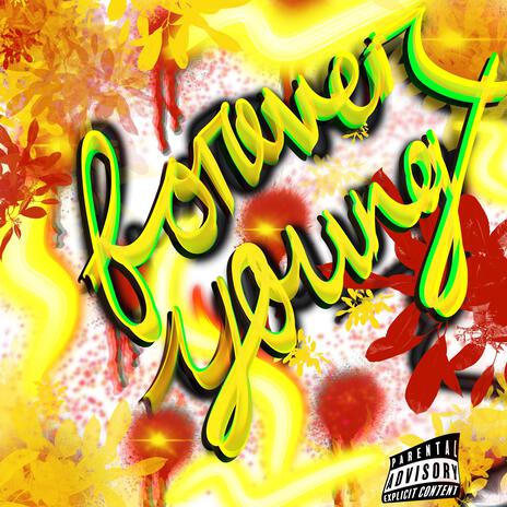 Forever Young | Boomplay Music