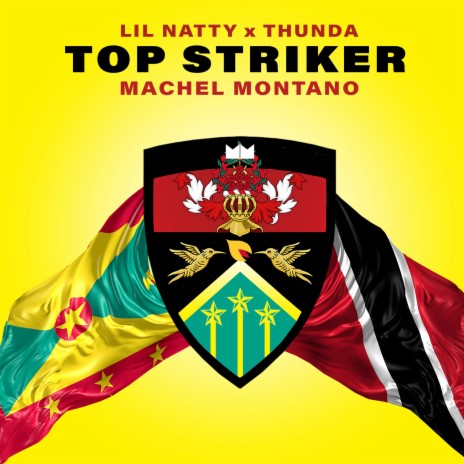 Top Striker (Remix) ft. Thunda & Machel Montano