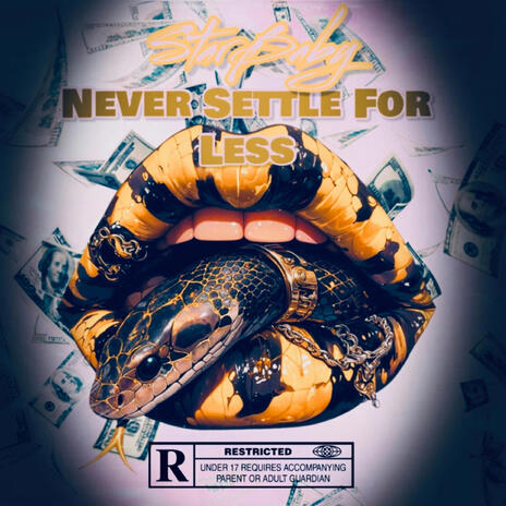 Never Settle For Less | Boomplay Music