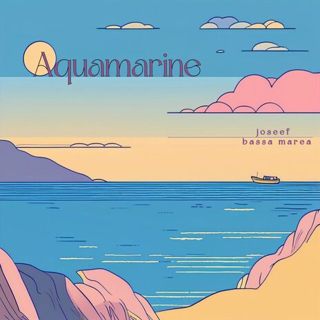 Aquamarine ft. bassa marea | Boomplay Music