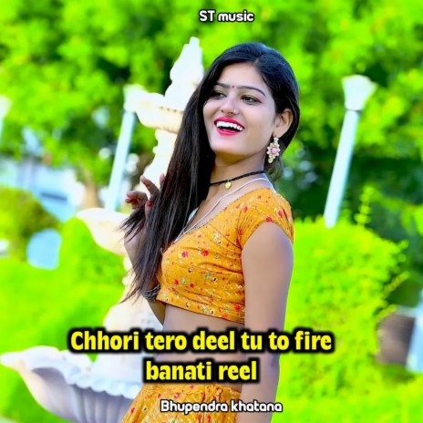 Chhori Tero Narangi So Deel | Boomplay Music