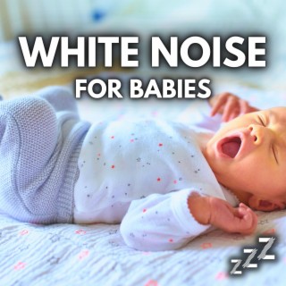 White Noise For Babies (Loopable All Night, No Fade Out)