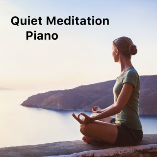 Quiet Meditation Piano