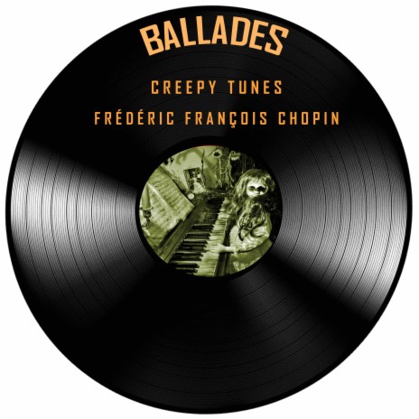 Ballade in F Minor, Op. 52 (Creepy Piano) | Boomplay Music