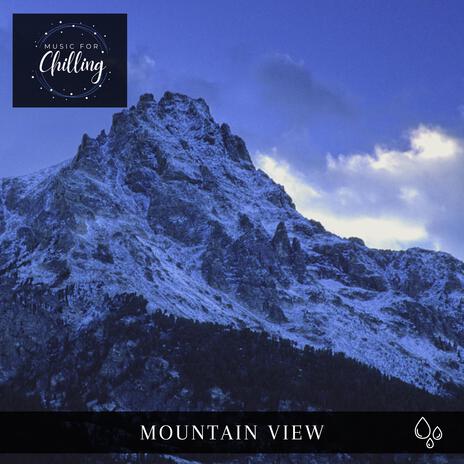 Mountain View (Ambient Mix)