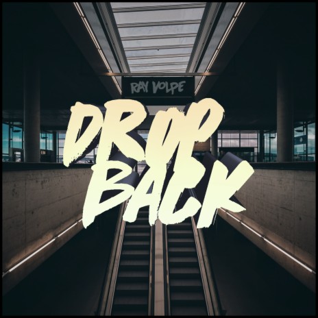 Drop Back | Boomplay Music