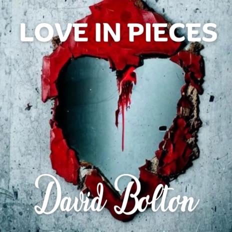 Love in Pieces
