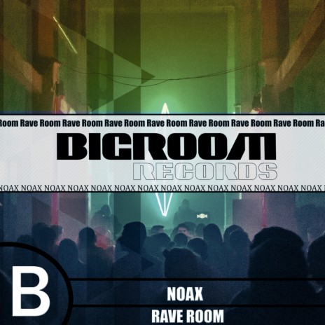 Rave Room (Radio Edit) | Boomplay Music