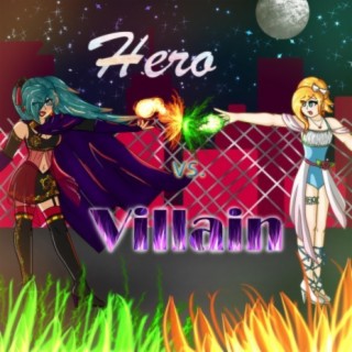 Hero vs. Villain